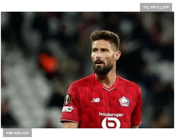 吉鲁表态愿续约里尔，退役后计划投身青训工作